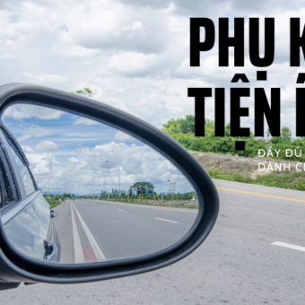 Phụ kiện tiện ích cho xe